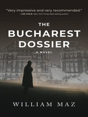 The Bucharest Dossier - ebook